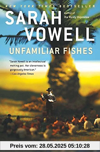 Unfamiliar Fishes