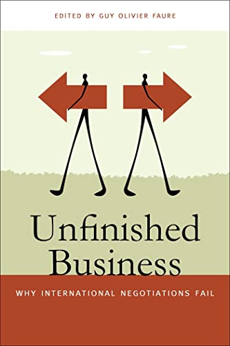 Unfinished Business: Why International Negotiations Fail (Studies in Security and International Affairs) von University of Georgia Press