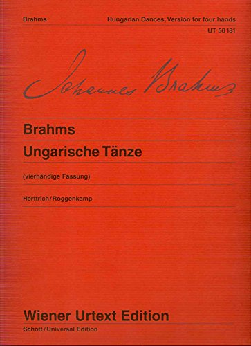 Ungarische Tänze: Vierhändige Fassung. Nach den Quellen. Klavier 4-händig. (Wiener Urtext Edition)