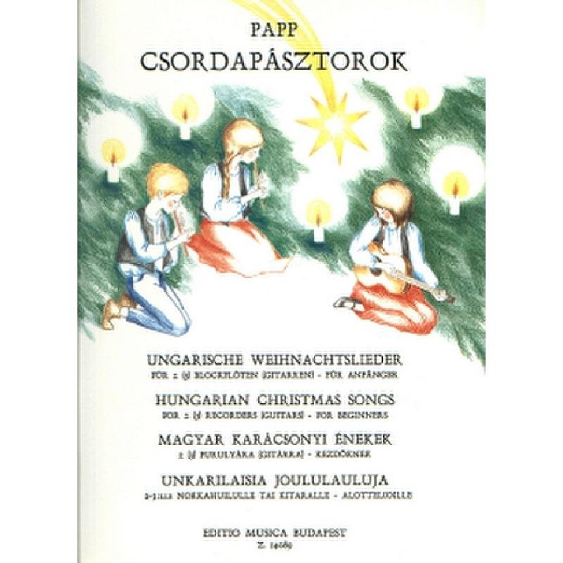 Ungarische Weihnachtslieder fuer Anfänger Ungarische Weihnachtslieder fuer Anfänger