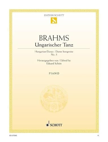 Ungarischer Tanz Nr. 5 fis-Moll: (Original-Ausgabe). Klavier.: (original edition). piano. (Edition Schott Einzelausgabe)