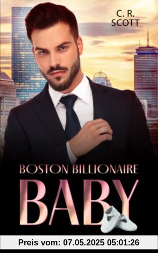 Ungeahnte Folgen mit Mr. Icecold: (Boston Billionaire Baby 5)