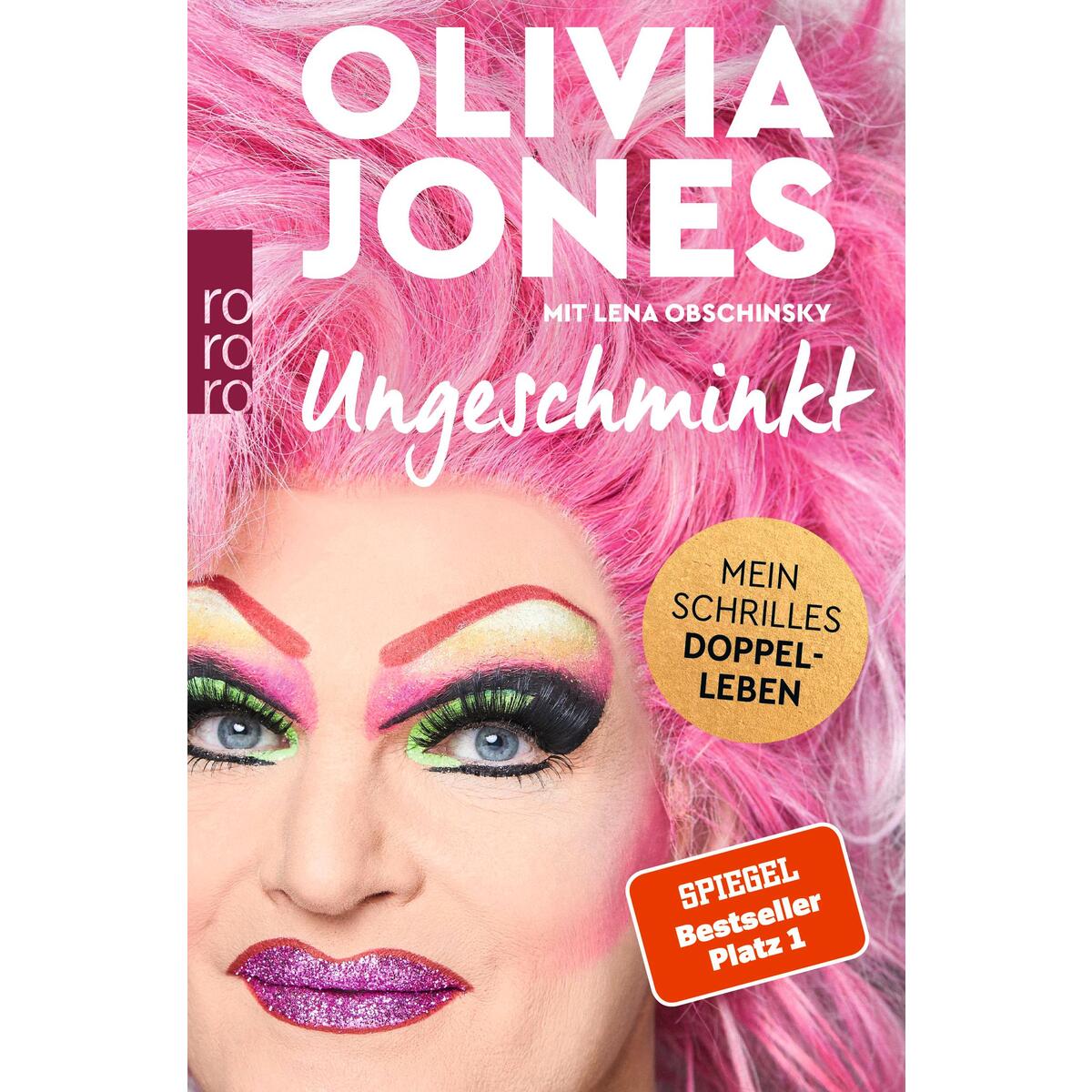 Ungeschminkt von Rowohlt Taschenbuch