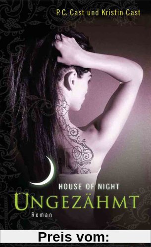 Ungezähmt: House of Night 4