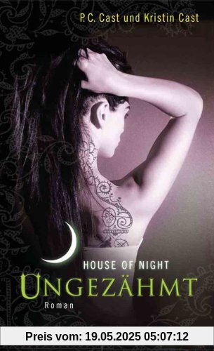 Ungezähmt: House of Night 4