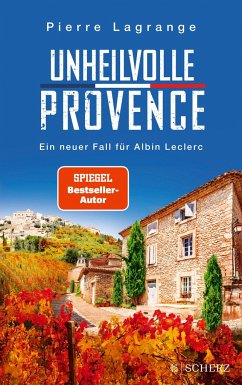 Unheilvolle Provence / Commissaire Leclerc Bd.9 von FISCHER Scherz
