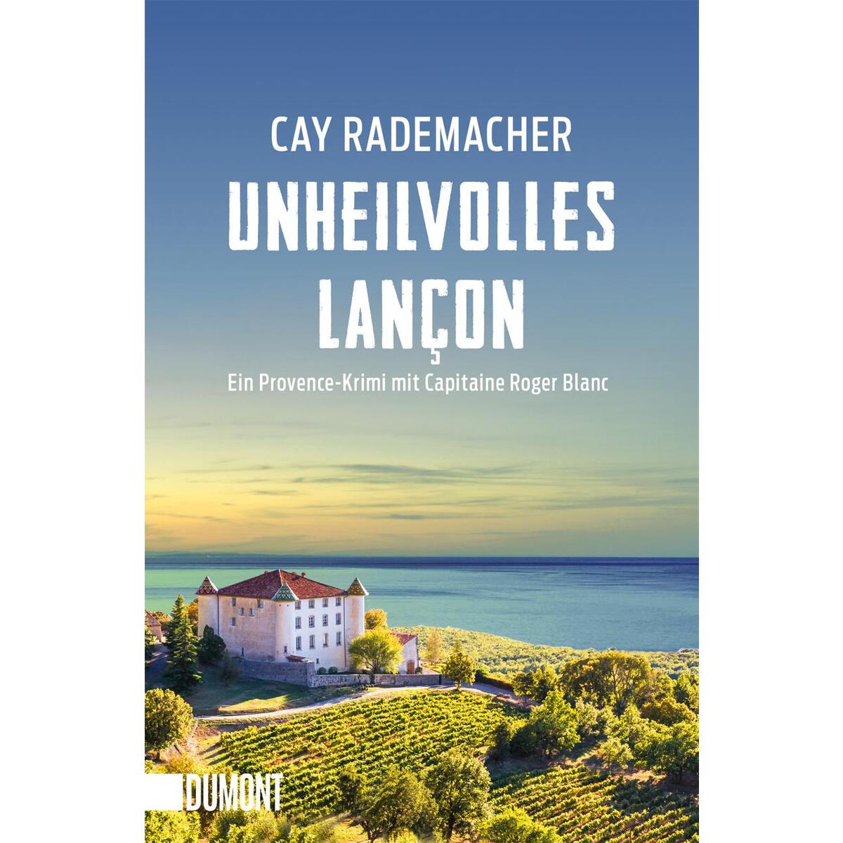 Unheilvolles Lançon von DuMont Buchverlag GmbH