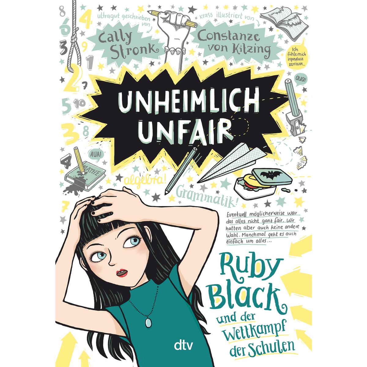 Unheimlich unfair - Ruby Black und der Wettkampf der Schulen Unheimlich unfair - Ruby Black und der Wettkampf der Schulen von dtv Verlagsgesellschaft