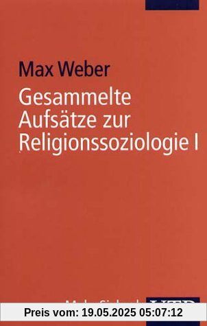 Uni-Taschenbücher S: Gesammelte Aufsätze zur Religionssoziologie I