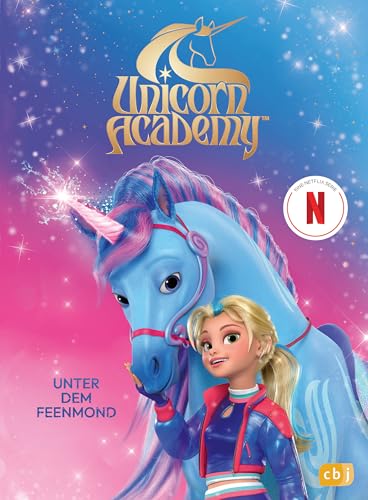 Unicorn Academy – Unter dem Feenmond: Für Kinder ab 8 Jahren (Unicorn Academy – Kinderbücher, Band 2) von cbj