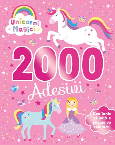 Unicorni magici. 2000 adesivi. Ediz. a colori (Libri attivi) von EL