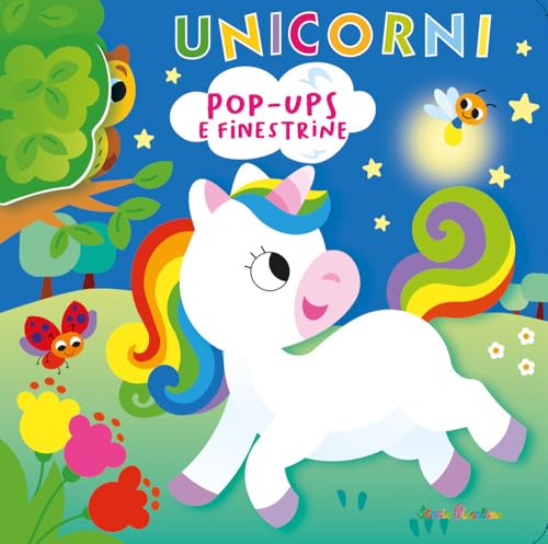 Unicorni pop-ups e finestine. Ediz. a colori von Edizioni del Baldo
