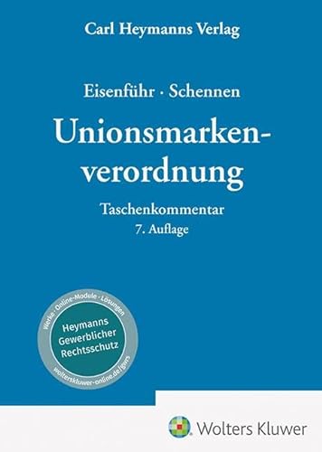 Unionsmarkenverordnung: Kommentar von Heymanns, Carl