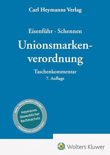 Unionsmarkenverordnung: Kommentar von Heymanns, Carl