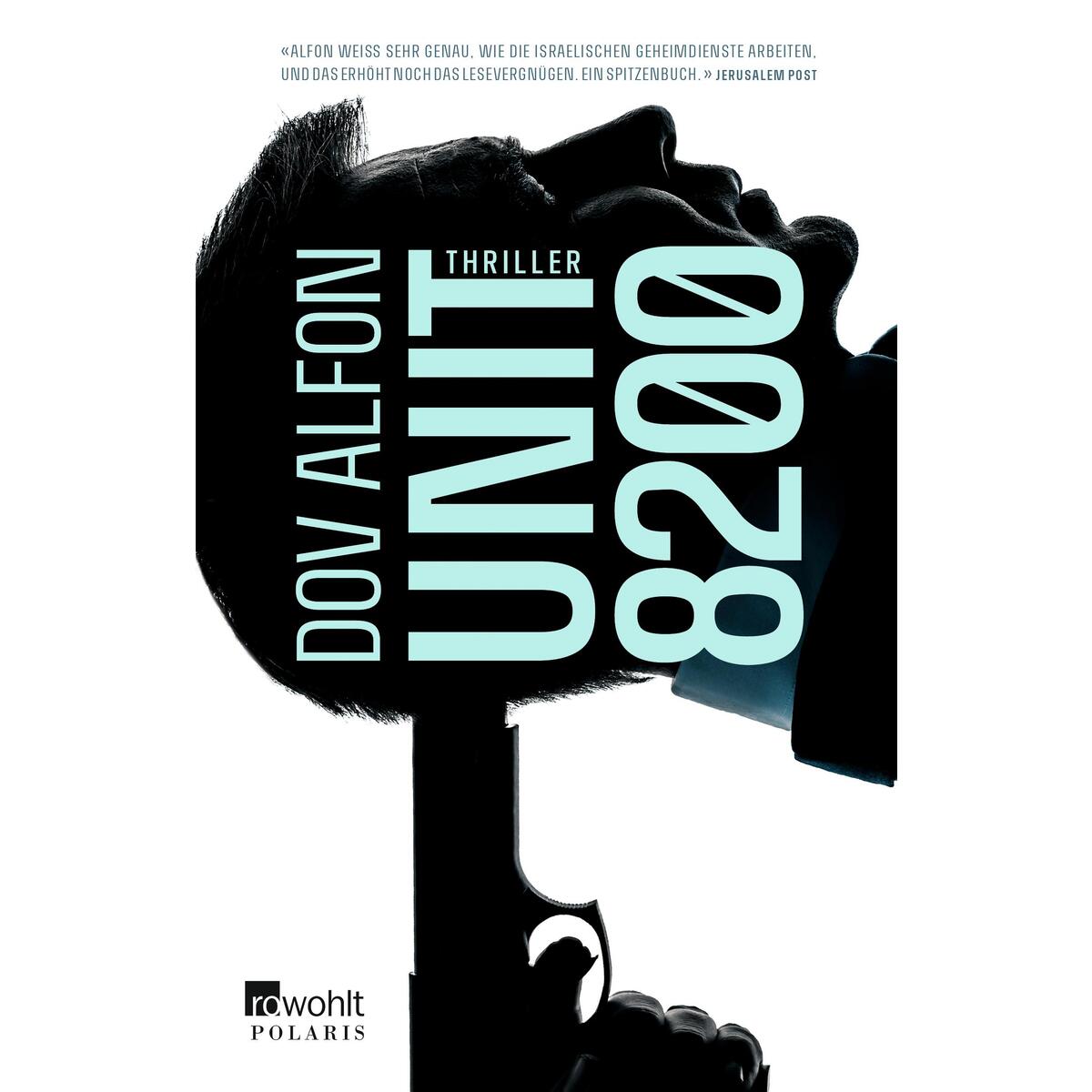 Unit 8200 von Rowohlt Taschenbuch