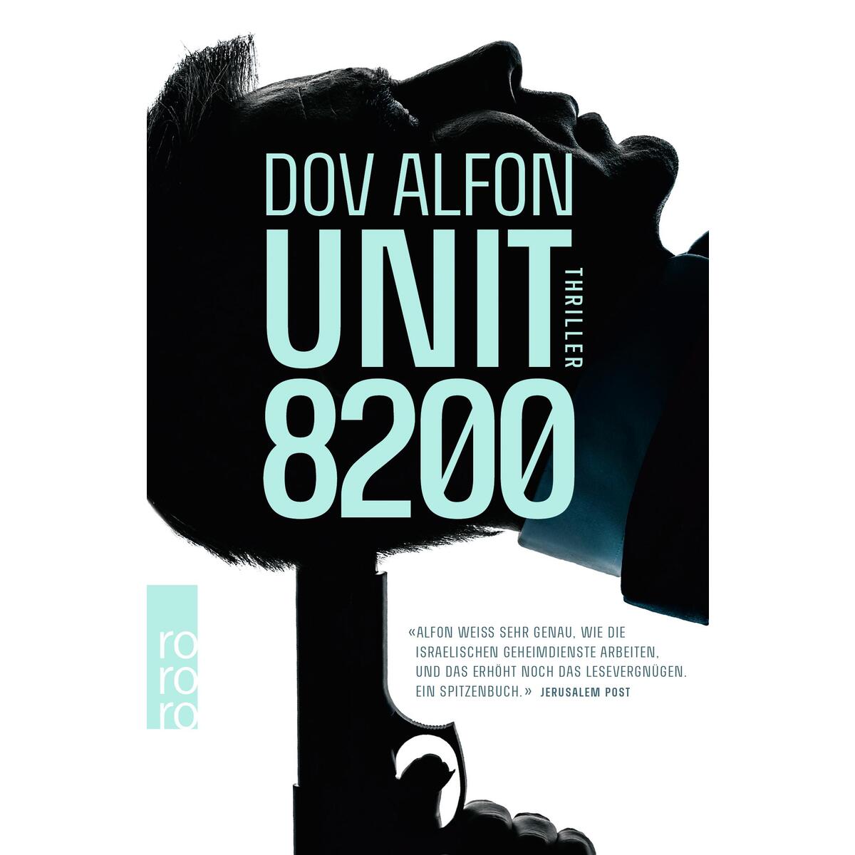 Unit 8200 von Rowohlt Taschenbuch