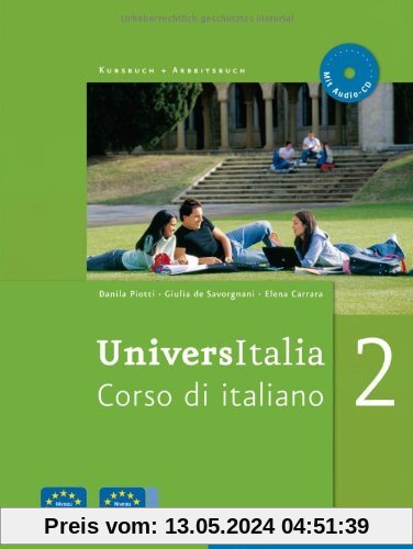 UniversItalia 2: Corso di italiano / Kurs- und Arbeitsbuch mit integrierter Audio-CD