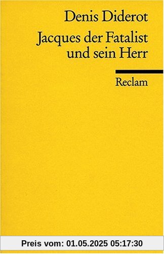 Universal-Bibliothek, Nr. 9335: Jacques der Fatalist und sein Herr Universal-Bibliothek, Nr. 9335: Jacques der Fatalist und sein Herr