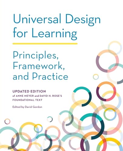 Universal Design for Learning: Principles, Framework, and Practice von CAST, Inc.