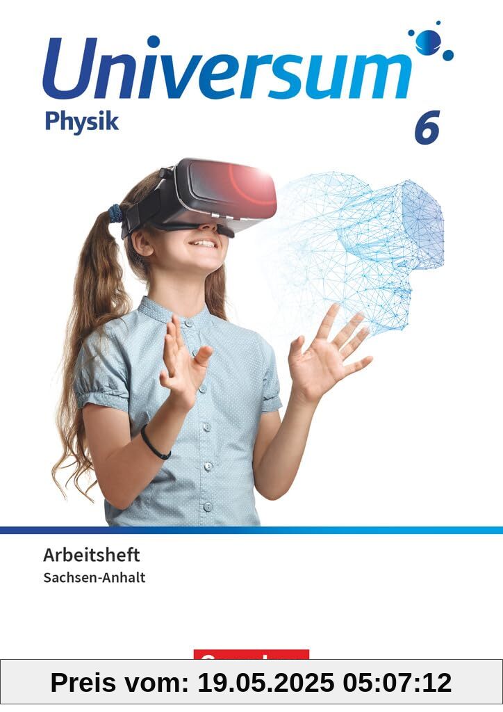 Universum Physik - Gymnasium Sachsen-Anhalt 2024 - 6. Schuljahr: Arbeitsheft