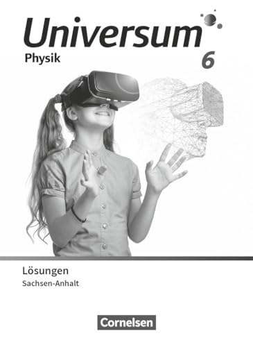 Universum Physik - Gymnasium Sachsen-Anhalt 2024 - 6. Schuljahr: Lösungen zum Schulbuch