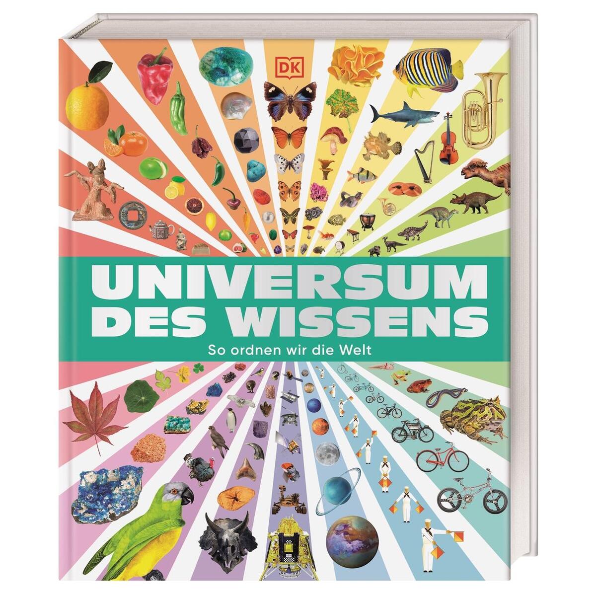 Universum des Wissens von Dorling Kindersley Verlag