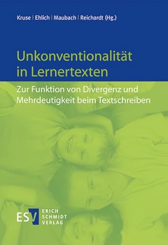 Unkonventionalität in Lernertexten: Zur Funktion von Divergenz und Mehrdeutigkeit beim Textschreiben