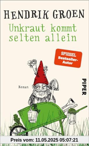 Unkraut kommt selten allein: Roman | Witziger Schrebergarten-Senioren-Roman
