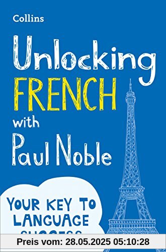 Unlocking French with Paul Noble: Your Key to Language Success
