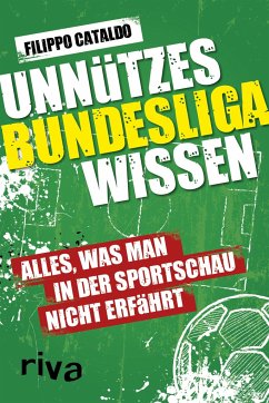 Unnützes Bundesligawissen von Riva / riva Verlag