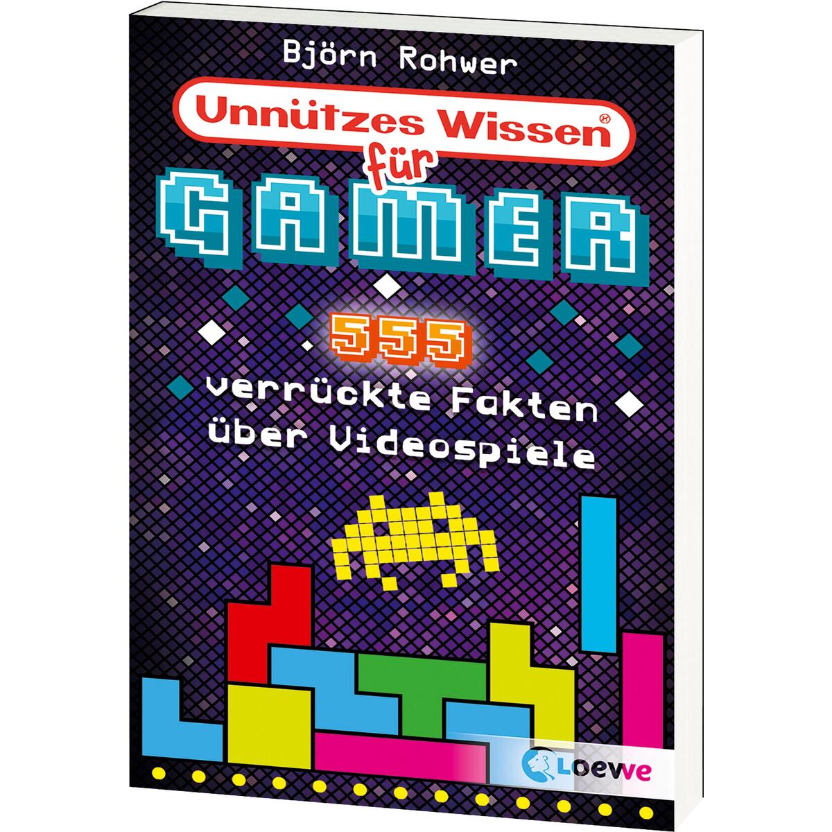 Unnützes Wissen für Gamer Unnützes Wissen für Gamer von Loewe Verlag GmbH
