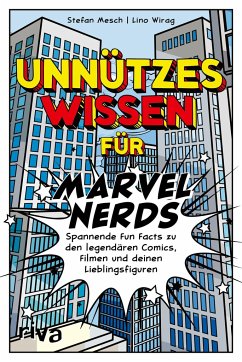 Unnützes Wissen für Marvel-Nerds von Riva / riva Verlag