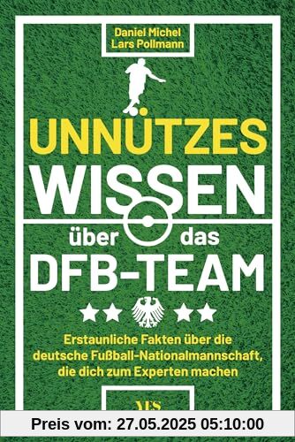 Unnützes Wissen über das DFB-Team: Erstaunliche Fakten über die deutsche Fußballnationalmannschaft
