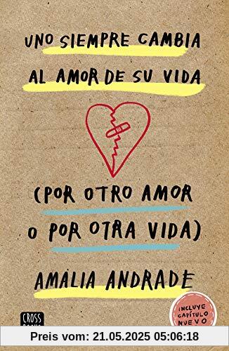 Uno siempre cambia al amor de su vida. (Por otro amor o por otra vida) (Ficción)