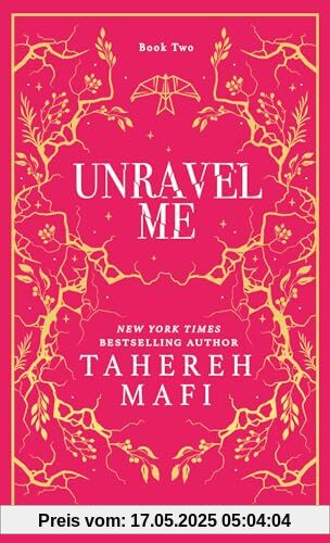 Unravel Me: A beautiful hardback exclusive collector’s edition of the second book in the TikTok YA romantasy sensation Shatter Me series, new for 2024 Unravel Me: A beautiful hardback exclusive collector’s edition of the second book in the TikTok YA romantasy sensation Shatter Me series, new for 2024