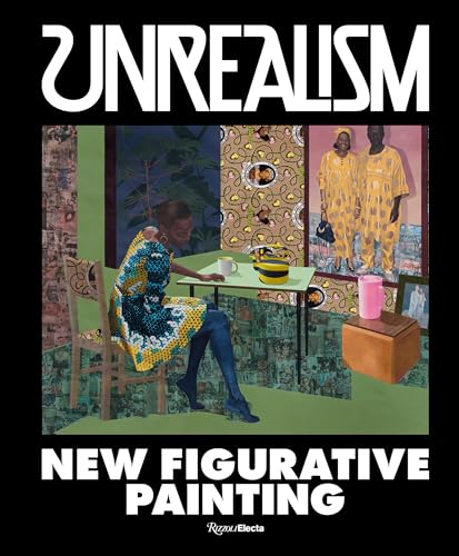 Unrealism: New Figurative Painting