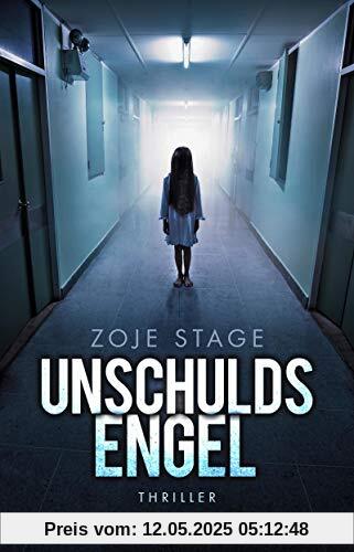 Unschuldsengel: Thriller