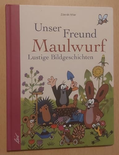 Unser Freund Maulwurf: Lustige Bildgeschichten
