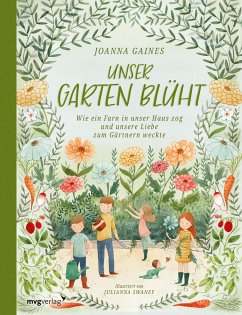 Unser Garten blüht von mvg Verlag