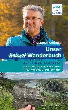Unser Heimat-Wanderbuch von Verlag Regionalkultur