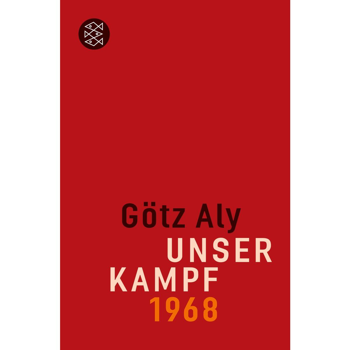 Unser Kampf Unser Kampf von S. Fischer Verlag