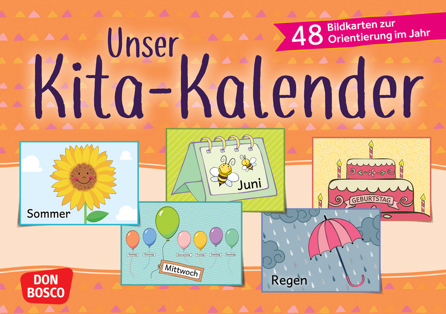 Unser Kita-Kalender Unser Kita-Kalender von Don Bosco Medien