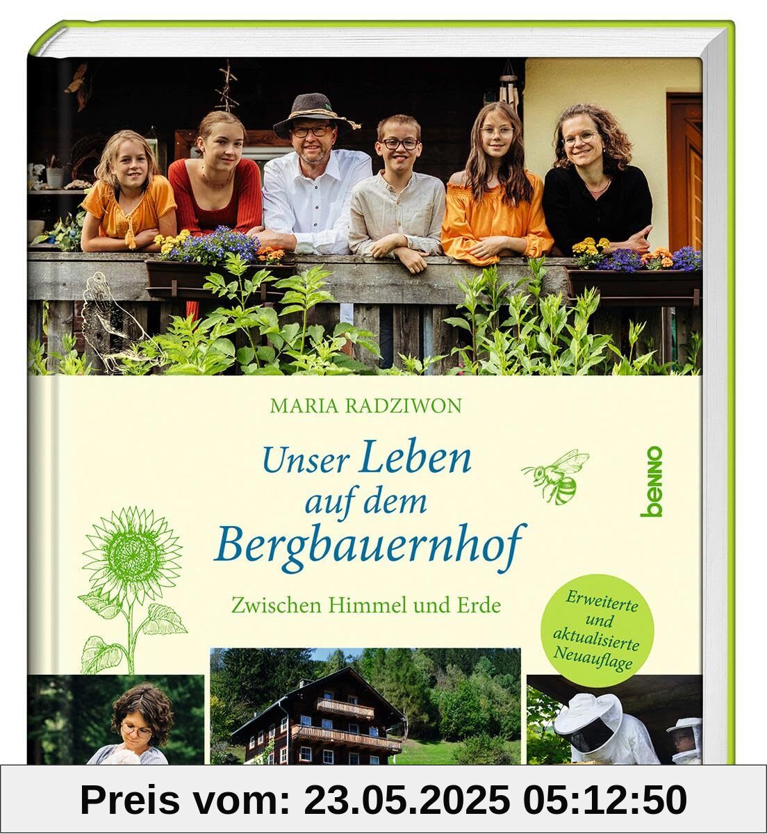 Unser Leben auf dem Bergbauernhof: Zwischen Himmel und Erde