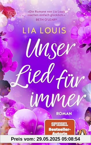 Unser Lied für immer: Roman – Der bezaubernde Liebesroman der Bestsellerautorin – erstmals im Taschenbuch