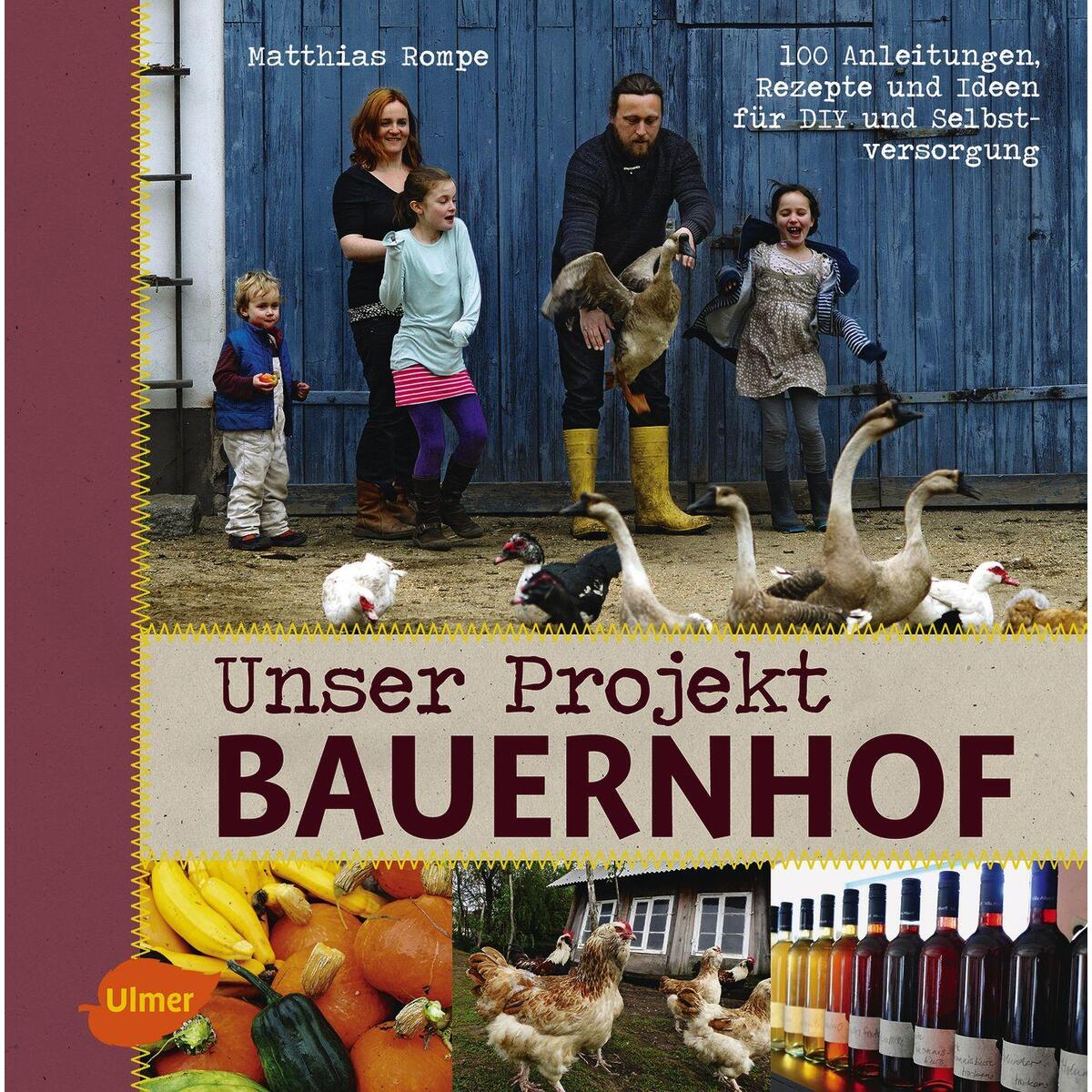 Unser Projekt Bauernhof Unser Projekt Bauernhof von Ulmer Eugen Verlag