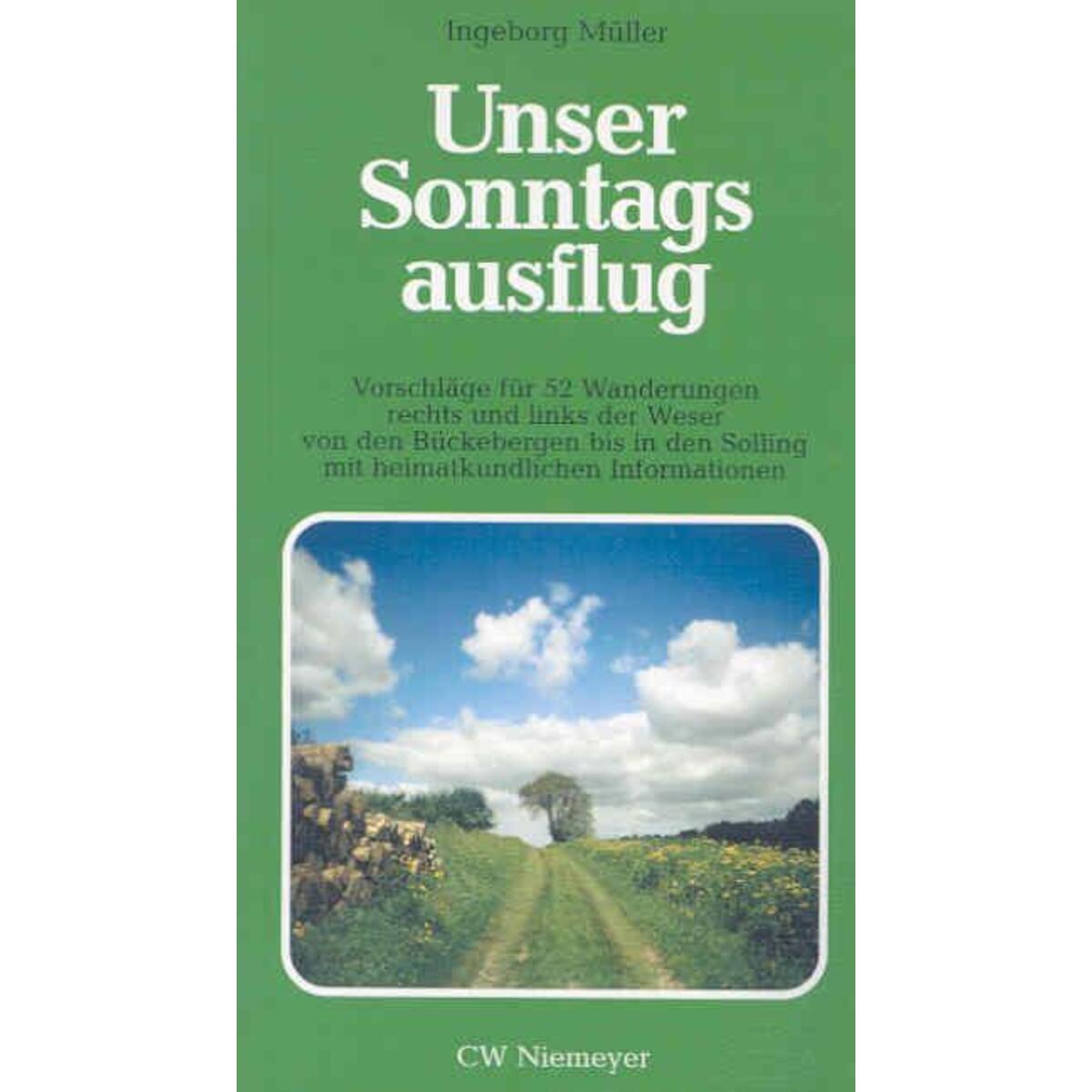 Unser Sonntagsausflug 01 Unser Sonntagsausflug 01 von Niemeyer C.W. Buchverlage