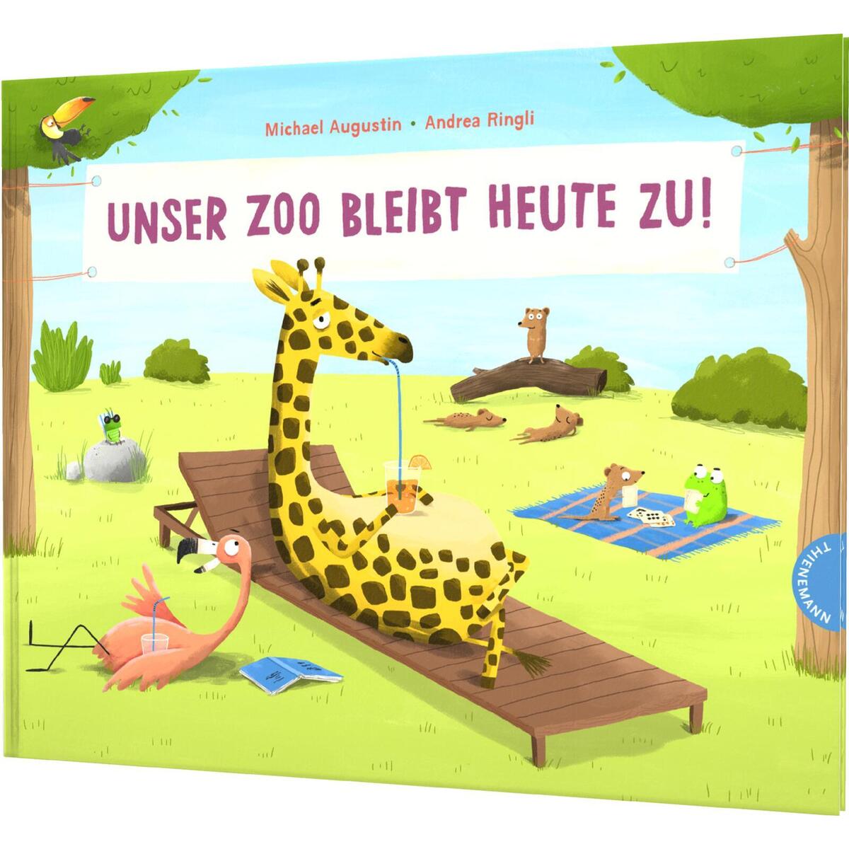 Unser Zoo bleibt heute zu! von Thienemann