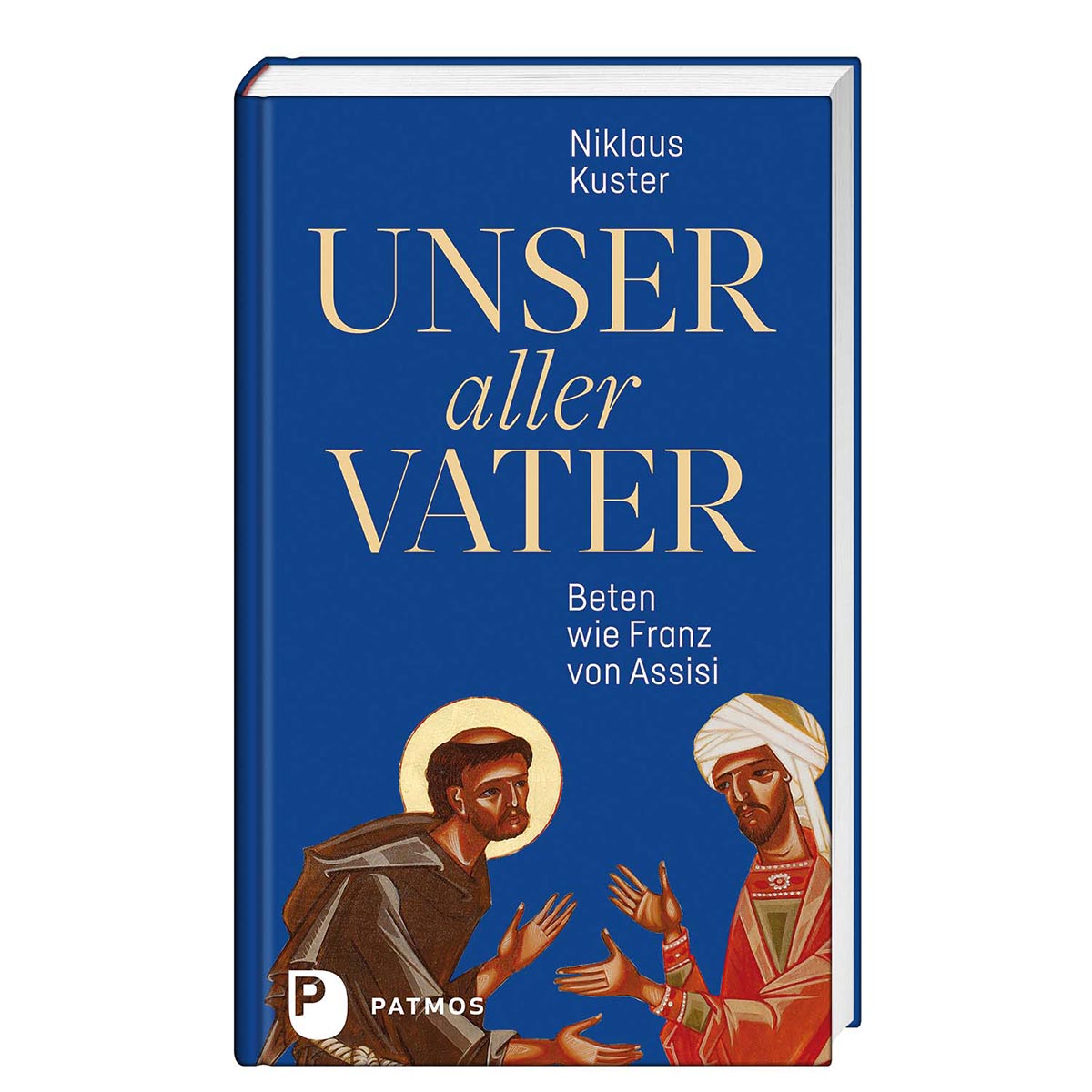 Unser aller Vater von Patmos Verlag