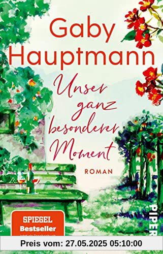 Unser ganz besonderer Moment: Roman