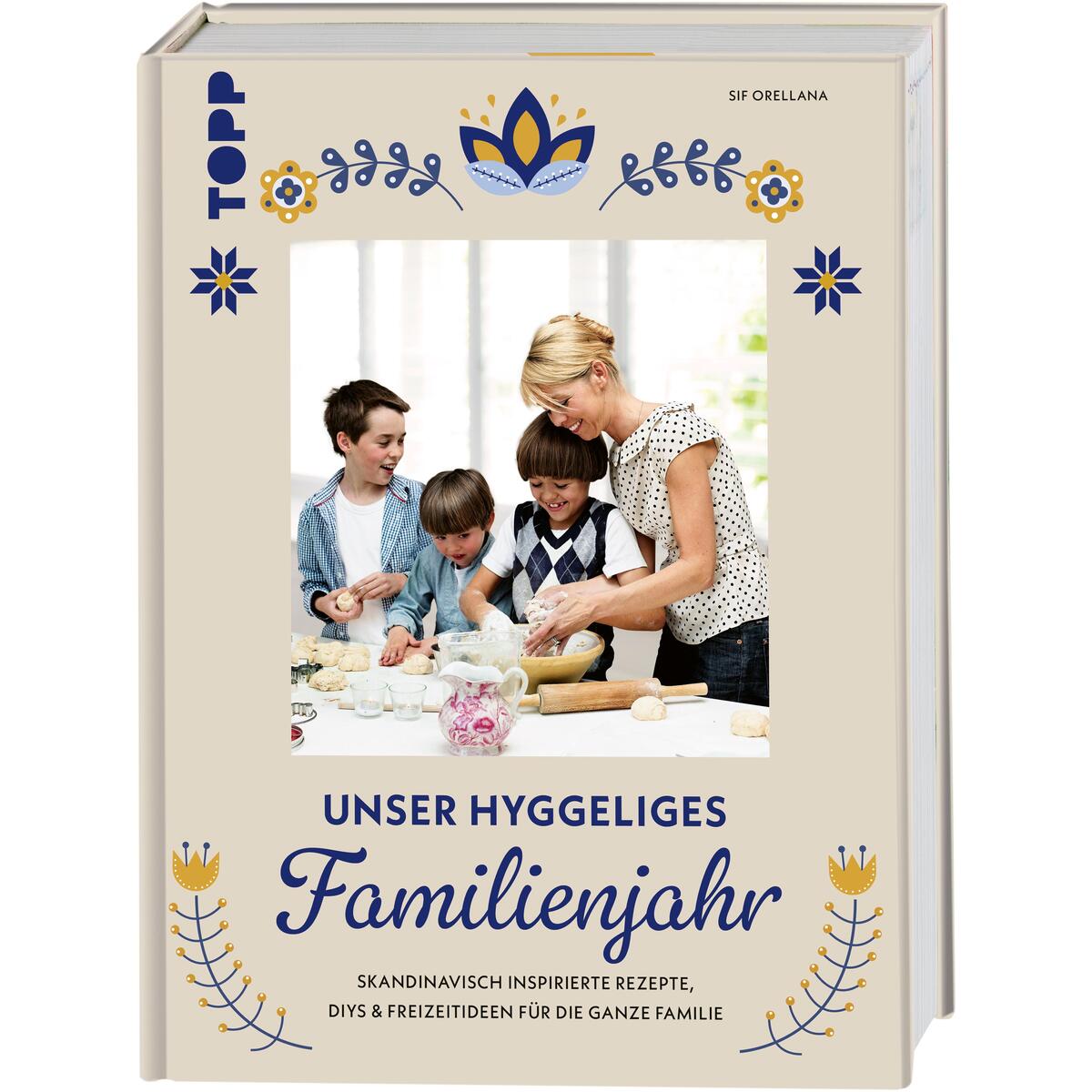 Unser hyggeliges Familienjahr Unser hyggeliges Familienjahr von Frech Verlag GmbH